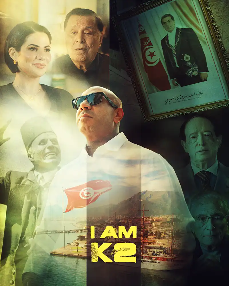 I AM K2 film poster: Karim Gharbi in front of the Tunisian flag, with Nesrine Ben Ali and Zine El Abidine Ben Ali